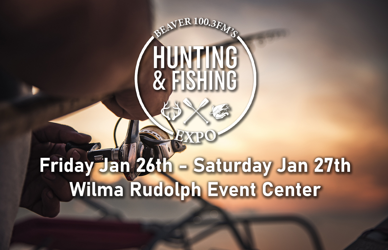 Watch!! Beaver 100.3's Hunting & Fishing Expo 2024 Live Stream